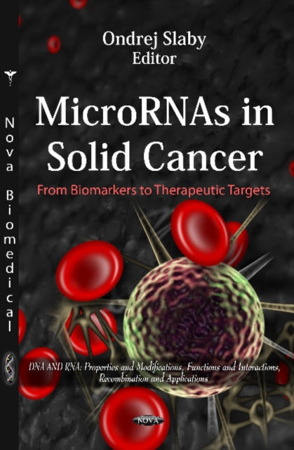 MicroRNAs in Solid Cancer: From Biomarkers to