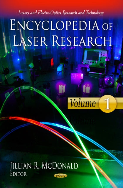 Encyclopedia of Laser Research: 3 Volume Set