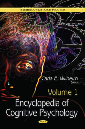 Encyclopedia of Cognitive Psychology: 2 Volume