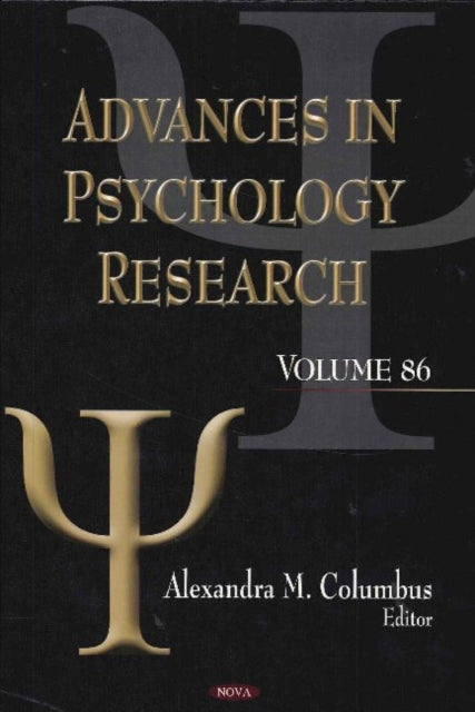 Advances in Psychology Research: Volume 86