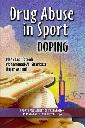 Drug Abuse in Sport: Doping