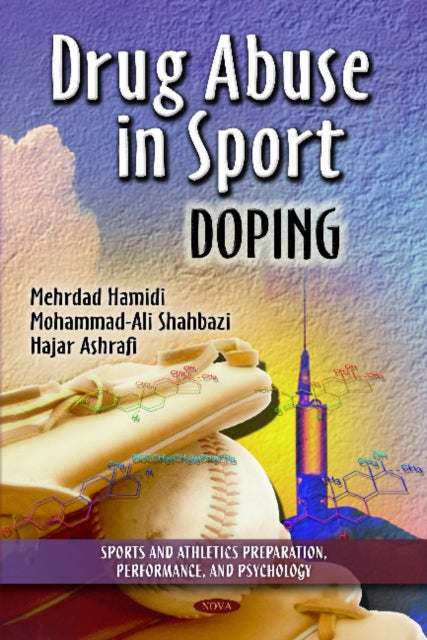 Drug Abuse in Sport: Doping