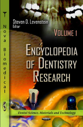 Encyclopedia of Dentistry Research: 2 Volume Set