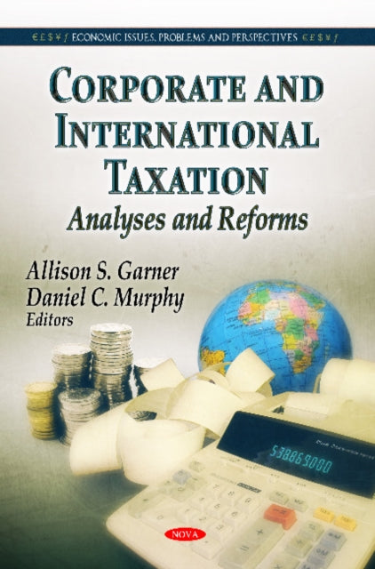 Corporate & International Taxation: Analyses &