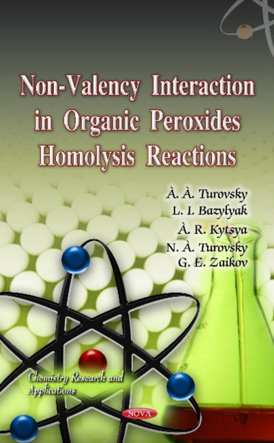 Non-Valency Interaction in Organic Peroxides Homolysis Reactions