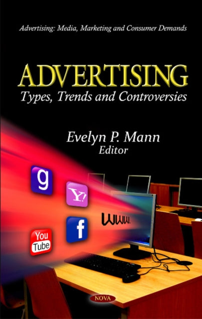 Advertising: Types, Trends & Controversies