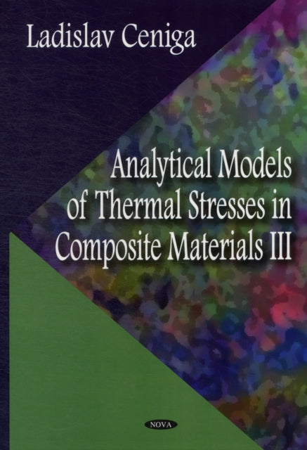 Analytical Models of Thermal Stresses in Composite Materials III