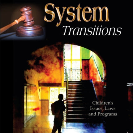 Child Welfare System: Transitions