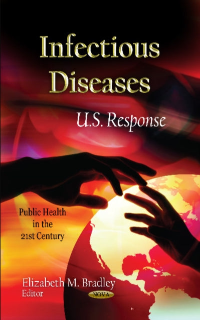 Infectious Diseases: U.S. Response