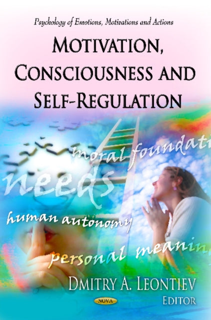 Motivation, Consciousness & Self-Regulation