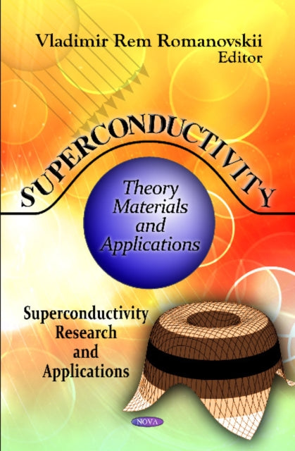 Superconductivity: Theory, Materials &