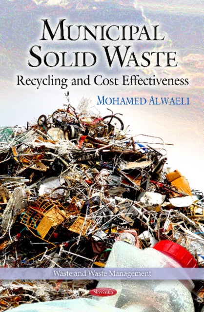 Municipal Solid Waste: Recycling & Cost