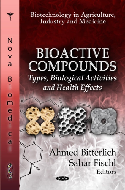 Bioactive Compounds: Types, Biological Activities