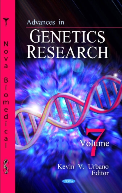 Advances in Genetics Research: Volume 7