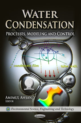 Water Condensation: Processes, Modeling & Control