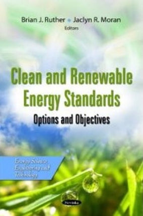 Clean & Renewable Energy Standards: Options &