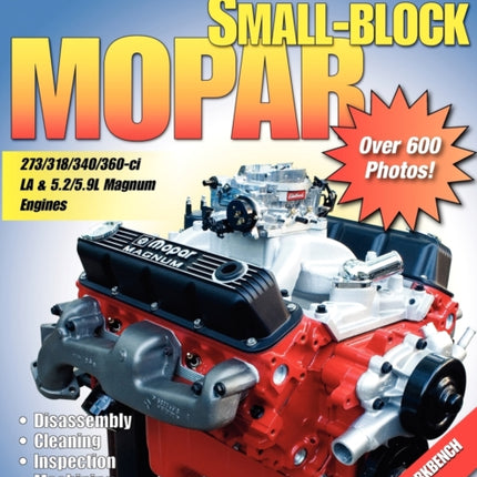 How to Rebuild the Small-Block Mopar