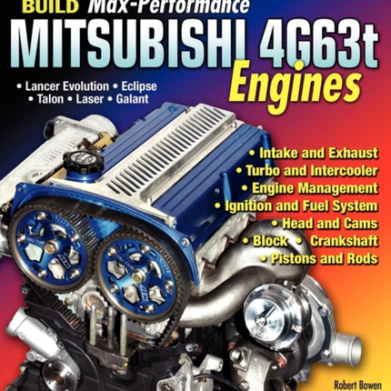 How to Build Max-Performance Mitsubishi 4g63t Engines