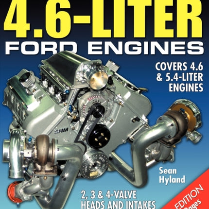 How to Build Max-Performance 4.6-Liter Ford Engines