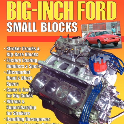 How to Build Big-Inch Ford Small Blocks
