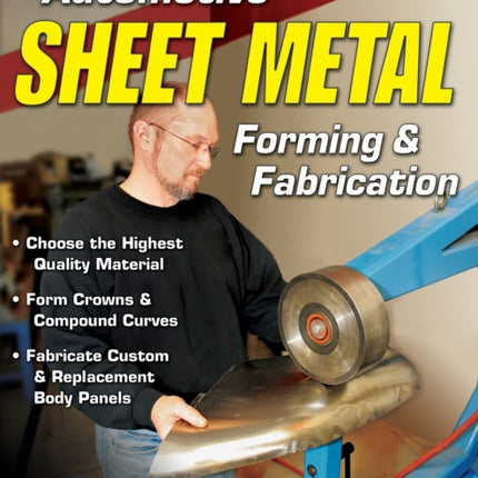 Automotive Sheet Metal Forming & Fabrication
