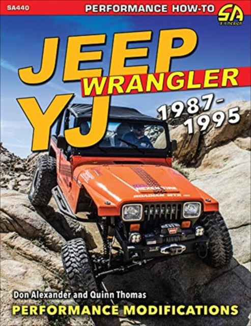 Jeep Wrangler YJ 1987-1995: Advance Performance Modifications