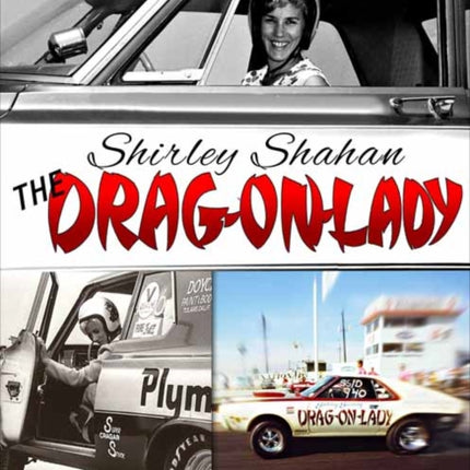 Shirley Shahan: The Drag-On Lady