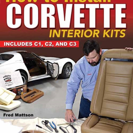 How to Install Corvette Interior Kits