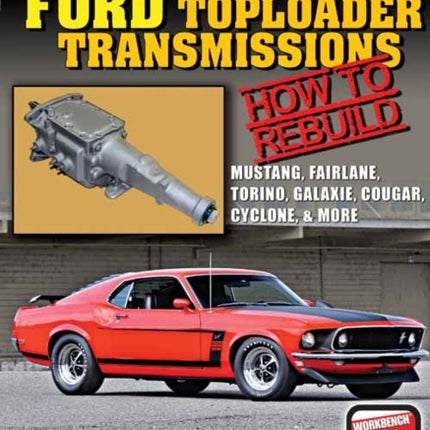 Ford Toploader Transmissions 19641987