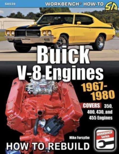 Buick V8 Engines 19671980 How to Rebuild