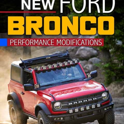 New Ford Bronco Perf Modifications