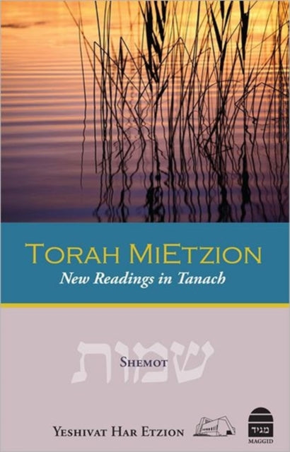 Torah Mietzion: Shemot