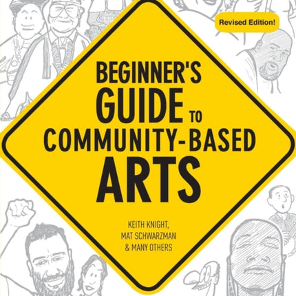 Beginner's Guide to Community-Based Arts, 2nd Edition