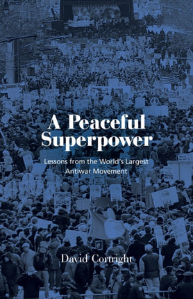 A Peaceful Superpower: Lessons from the World's