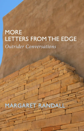 More Letters from the Edge  Outrider Conversations