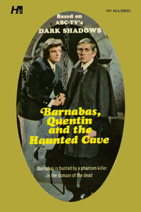 Dark Shadows the Complete Paperback Library Reprint Book 21: Barnabas, Quentin and the Haunted Cave