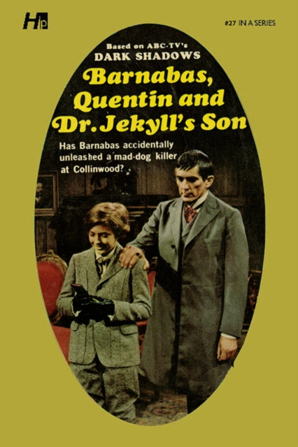 Dark Shadows the Complete Paperback Library Reprint Book 27: Barnabas, Quentin and Dr. Jekyll’s Son