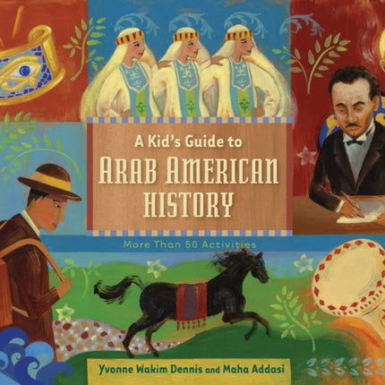 Kid's Guide to Arab American History