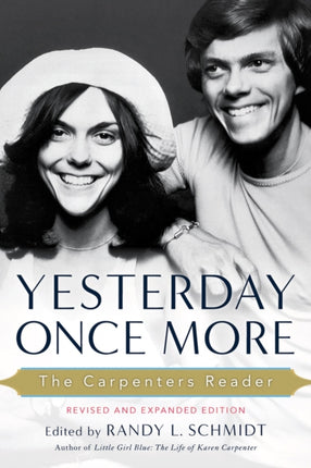 Yesterday Once More: the Carpenters Reader