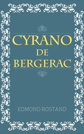 Cyrano De Bergerac