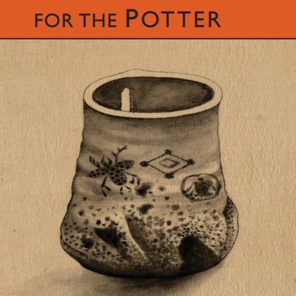 Clay and Glazes for the Potter