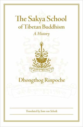 The Sakya School of Tibetan Buddhism