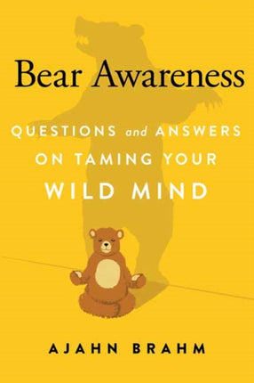 Bear Awareness: Questions and Answers on Taming