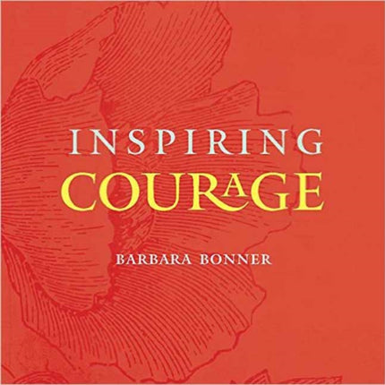 Inspiring Courage