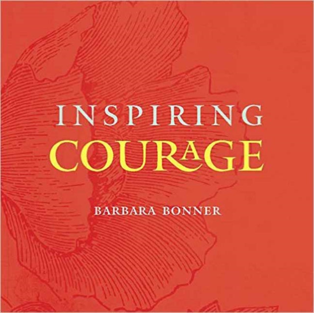 Inspiring Courage