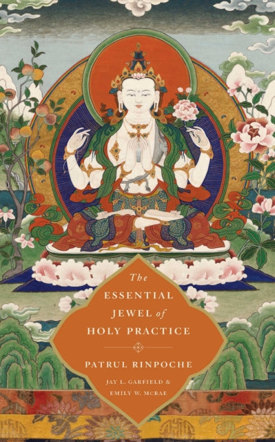 The Essential Jewel of Holy Practice