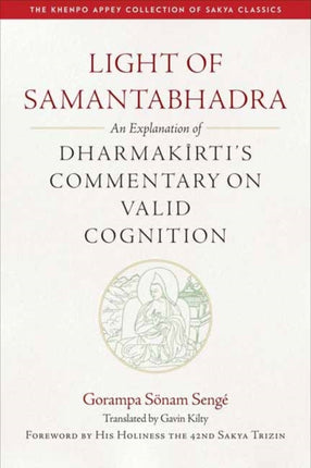 Light of Samantaghadra: An Explanation of