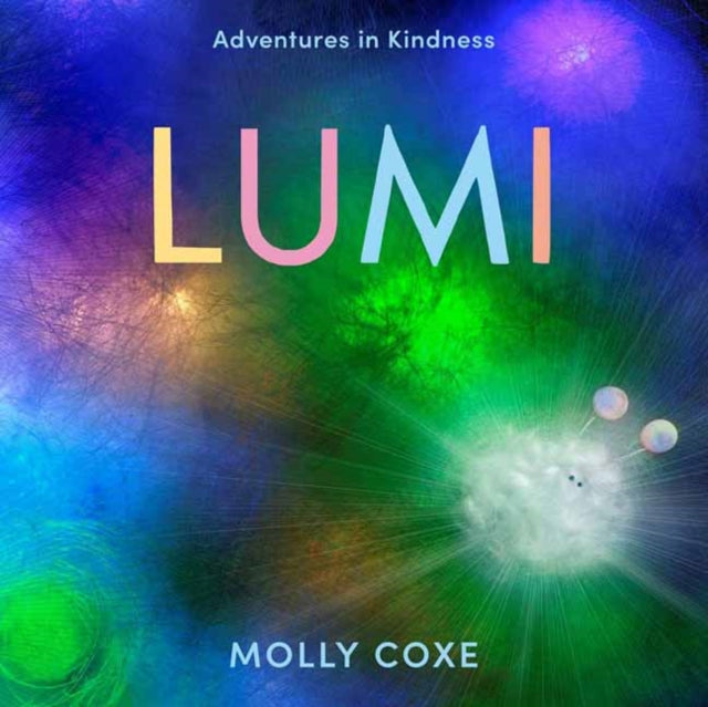 Lumi: Adventures in Kindness