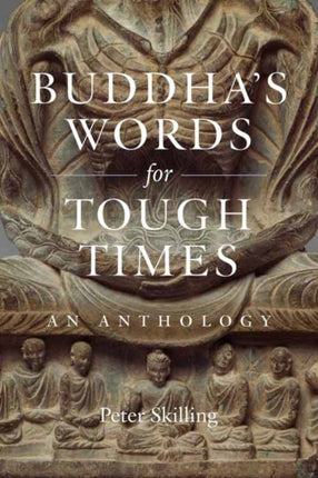 Buddhas Words for Tough Times