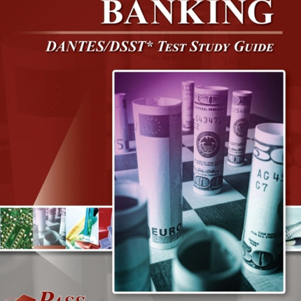 Money and Banking DANTES/DSST Test Study Guide